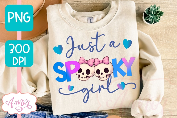 Just a spooky girl shirt PNG, Halloween shirt PNG