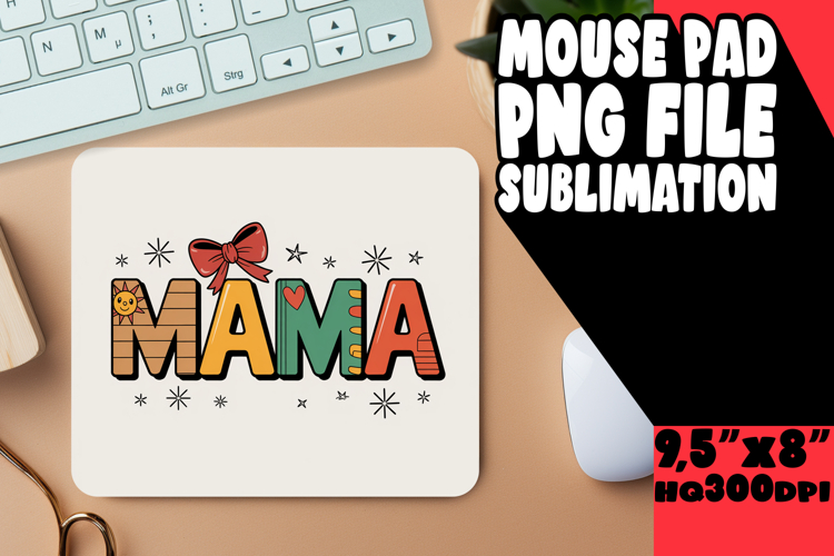Mama Sublimation Design Image 6