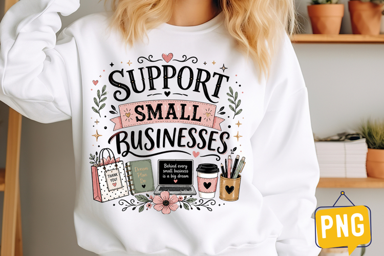 Support Small Business Design| Small Business t-shirt Design