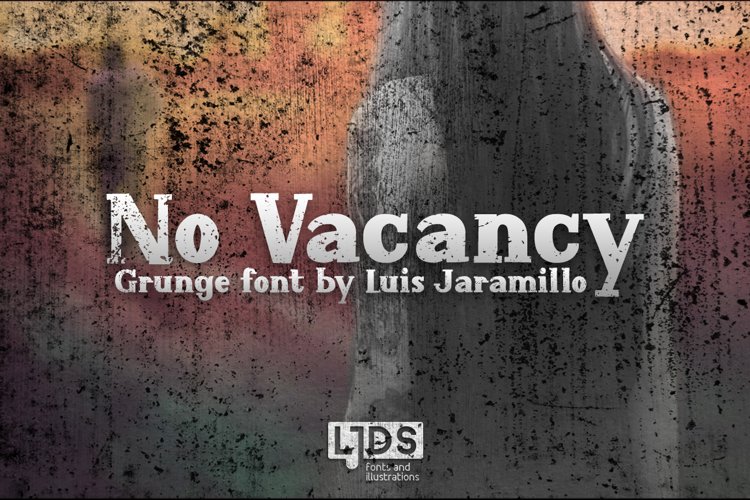 No Vacancy Grunge example image 1