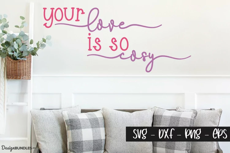 Your Love Is So Cosy - Valentine Design Files