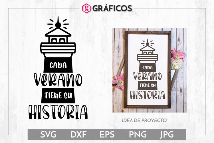 Cada verano tiene su historia SVG - Frases Verano example image 1