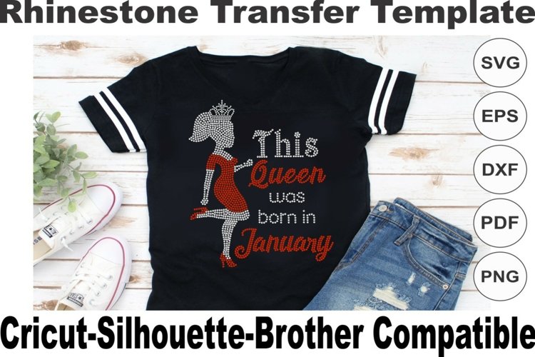This Queen was born in January Rhinestone SVG Template example image 1
