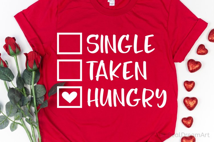 Single Taken Hungry SVG, DXF, PNG, EPS example image 1