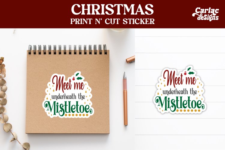 Christmas Stickers, Meet me underneath the Mistletoe Sticker