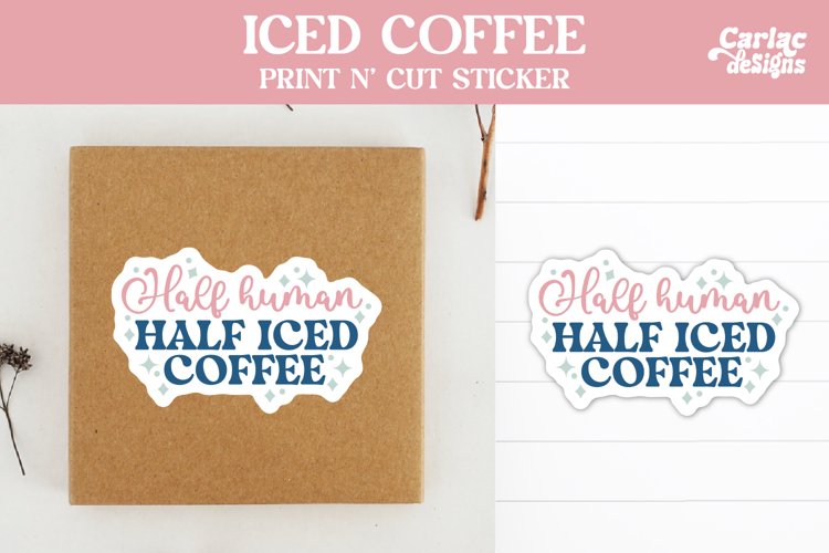 Iced Coffee Stickers, Half Human Half Iced Coffee Sticker