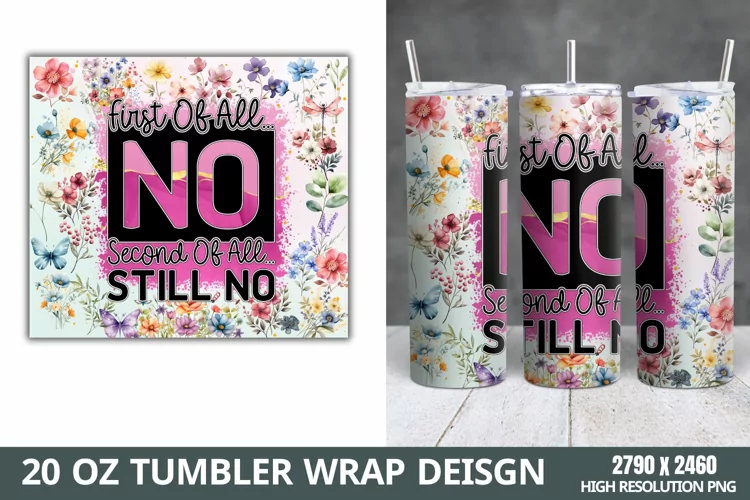 Funny Quotes 20oz Skinny Tumbler Sublimation,