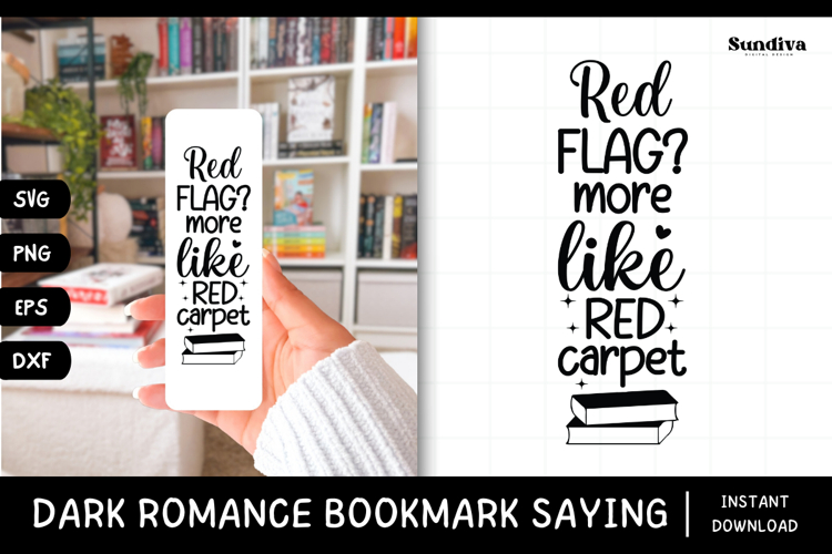 Dark Romance Bookmark Saying SVG | More Like Red Carpet