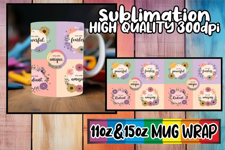 Cheerful days 11oz 15oz sublimation wrap, Quote