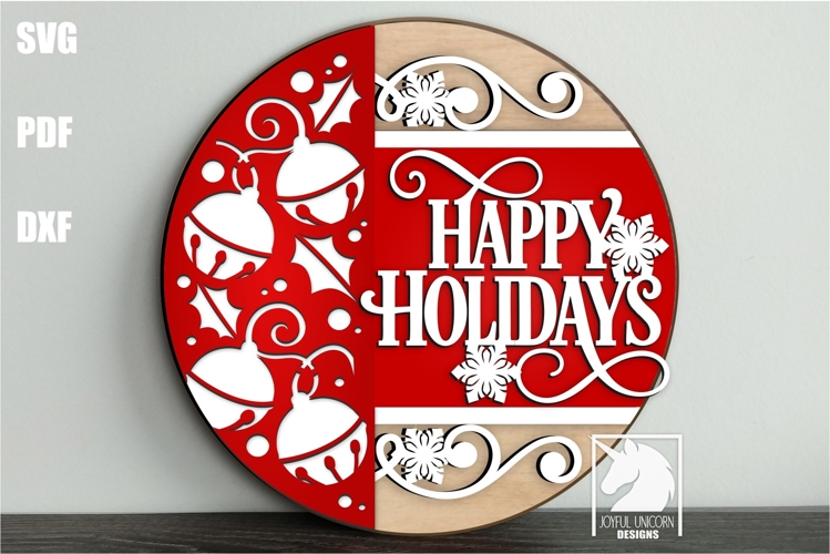 Happy Holidays Round Welcome Sign SVG | Christmas Bells Sign
