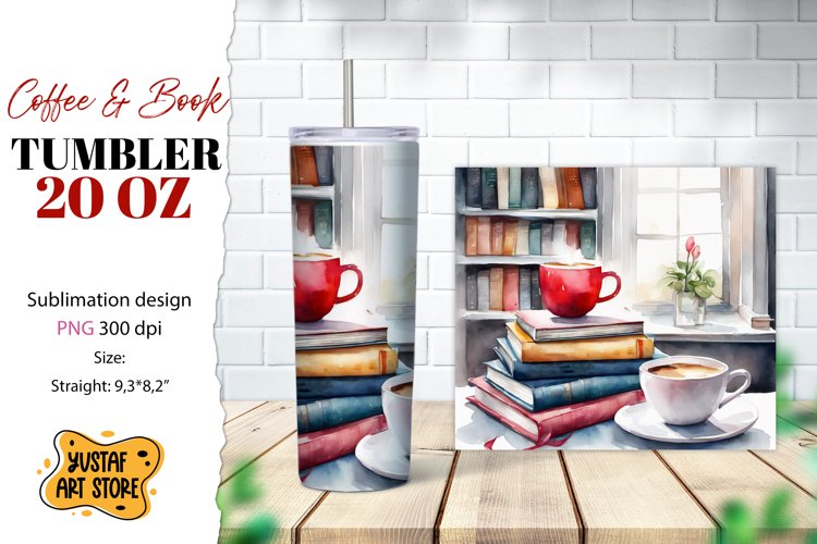 Coffee tumbler wrap. Coffee and book sublimation design example image 1