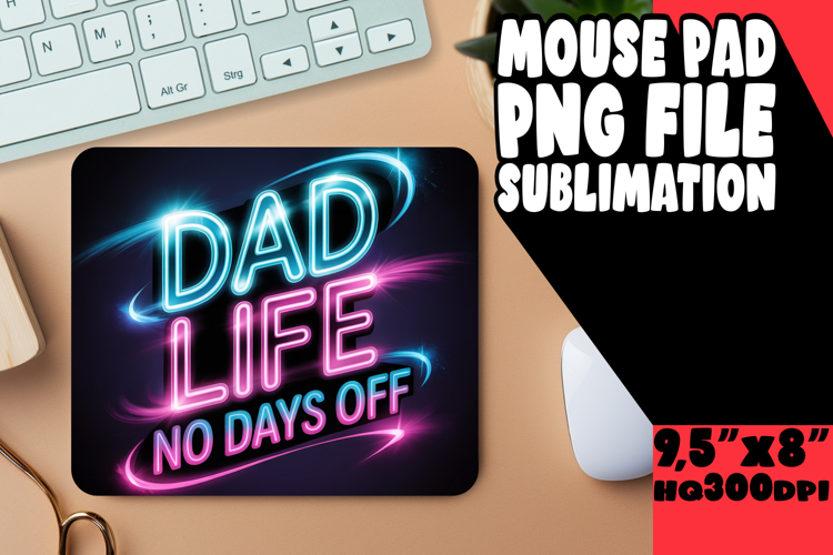 BRIGHT MOUSE PAD SUBLIMATION STYLE, Father's Day