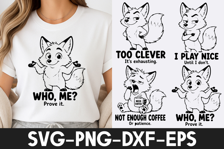 Funny Fox Quotes SVG | Cute Fox T-Shirt Design SVG