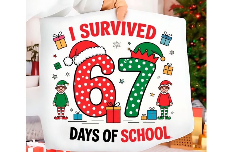I Survived 67 Days of School Christmas