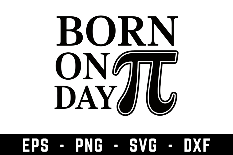 Born On Pi Day Svg | SVG Cut files | Cricut