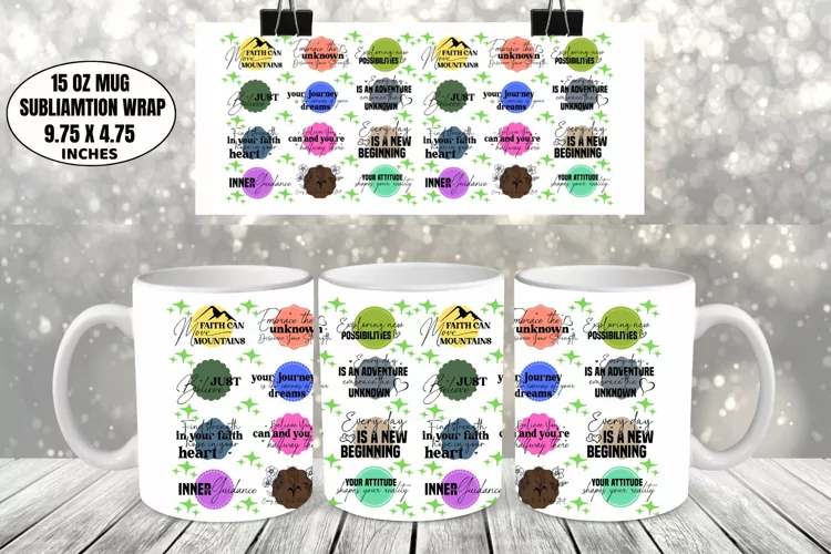 Motivational Mug Wrap Sublimation
