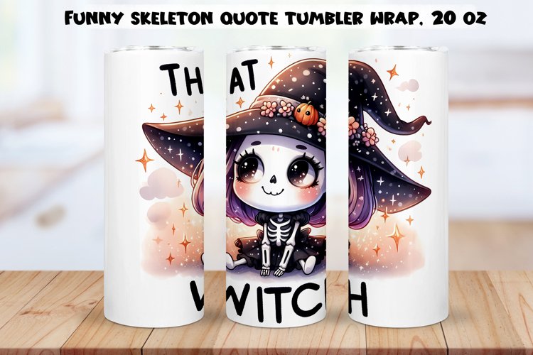 Funny skeleton Tumbler Wrap|PNG, 20 oz.
