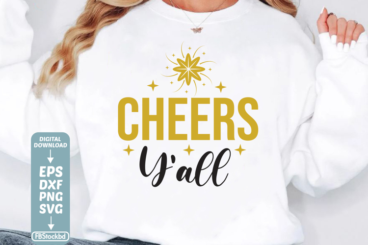 Cheers Yall SVG Cuts File, Happy New Year 2026 SVG, Happy