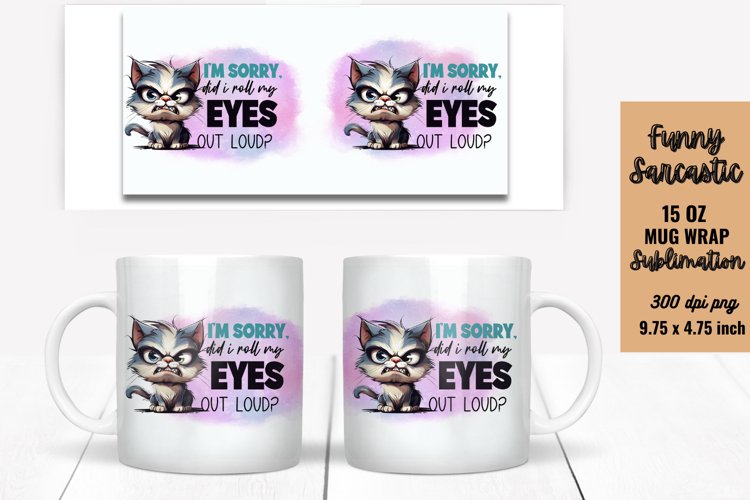 Sarcastic Mug Wrap Sublimation, Mug Wrap PNG example image 1
