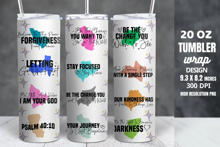 Motivational Quotes Tumbler Wrap Sublimation
