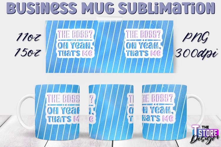Business Mug Quotes Sublimation | 11 Oz 15 Oz Mug Design v.1 example image 1