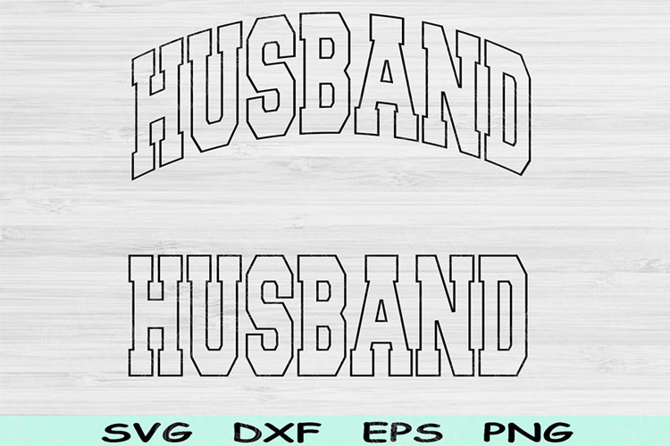 Husband Svg Cut File, Husband Png Hubby Svg Files For Cricut