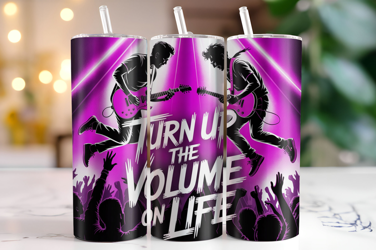 Turn up the volume on life Tumbler Wrap | Sublimation