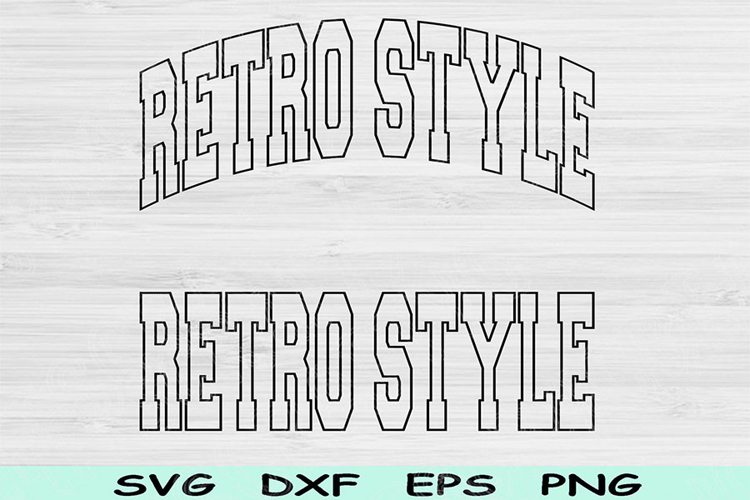 Retro Style Svg Dxf Cut Files, Retro Style Png, Vintage Svg