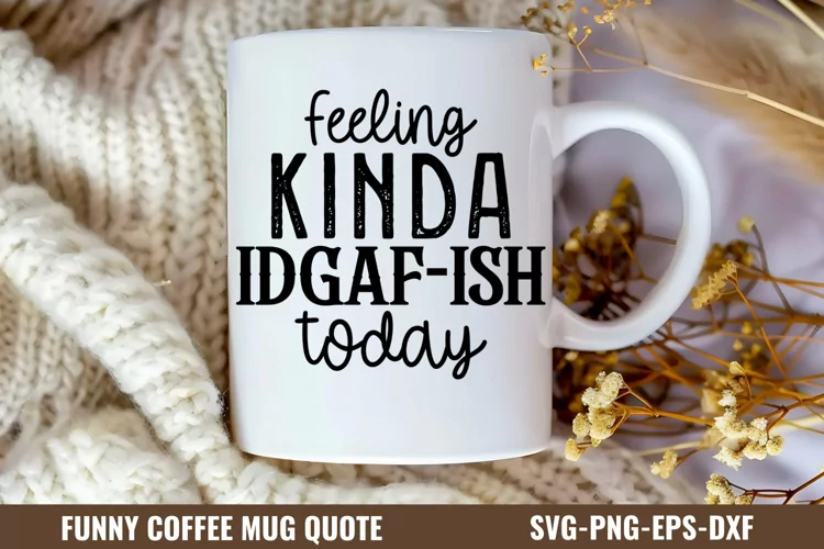 Feeling kinda idgaf-ish today SVG