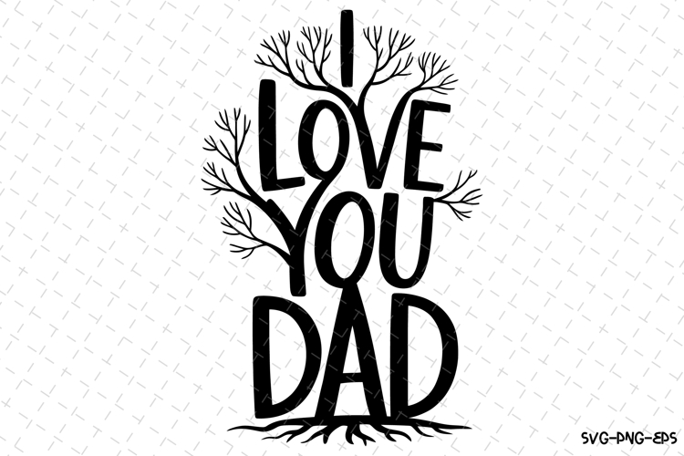 Love You Dad Svg Image 18