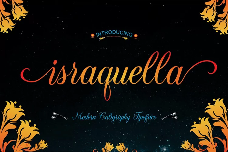Israquella - Stylized Romantic Script Font