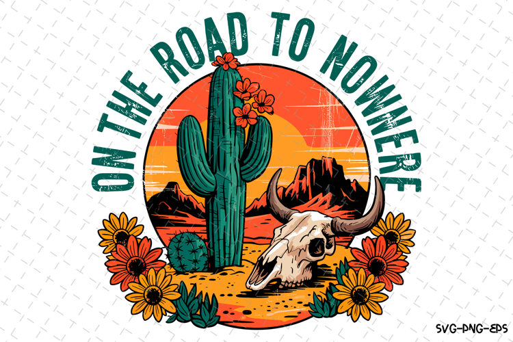 To road to nowhere Svg | Quotes Svg | Svg Cut Files example image 1