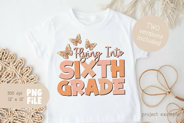 Sixth Grade Png | Back to School 6th Grade Level Sublimation