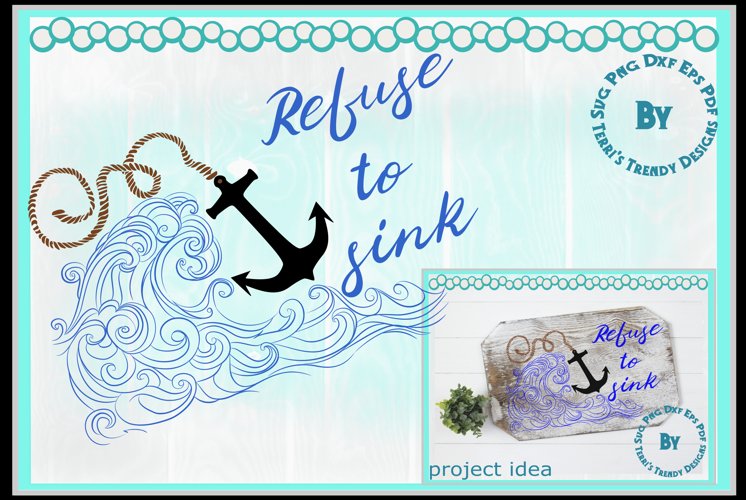refuse to sink faith hope strength encouragement anchor example image 1
