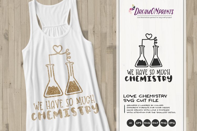 So Much Chemistry | Love SVG Cut File example image 1