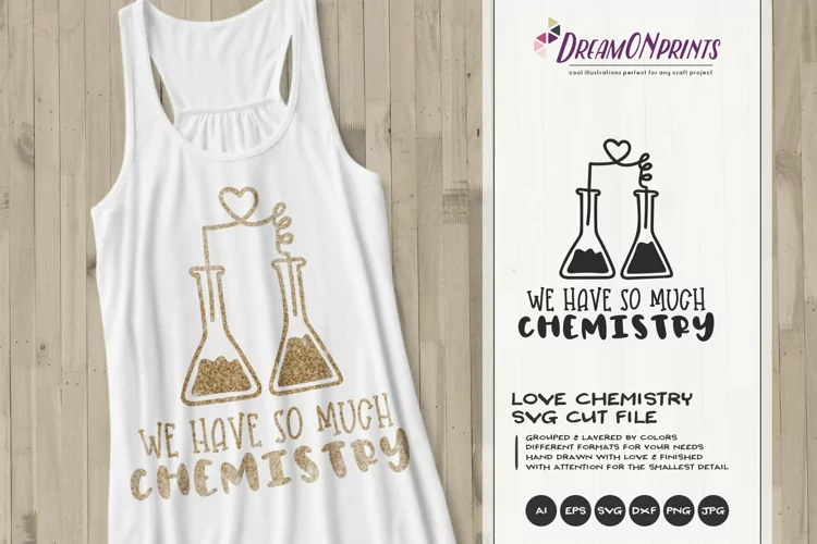 So Much Chemistry | Love SVG Cut File