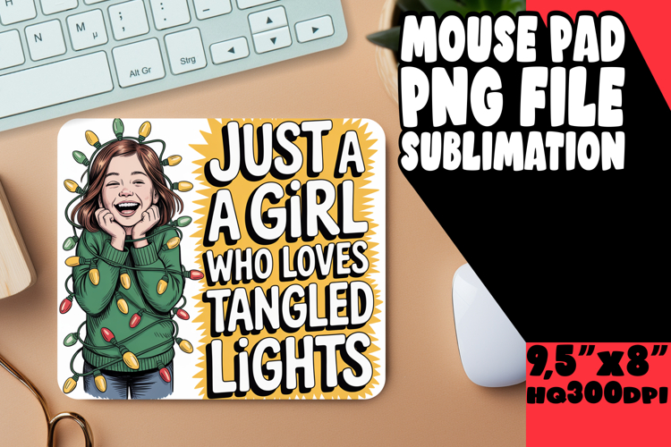 Bright MOUSE PAD Inspirational Design, Just A Girl