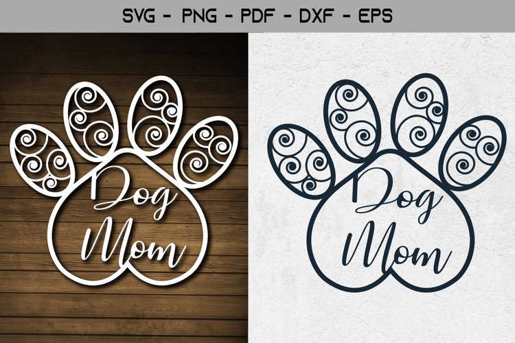 Dog Mom Papercut and Laser cut Template SVG Design