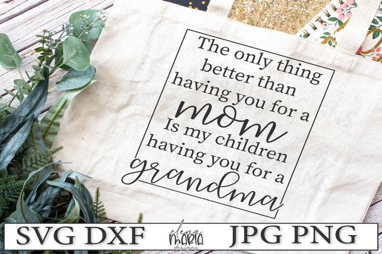 Grandma Svg | Mothers Day Svg example image 1