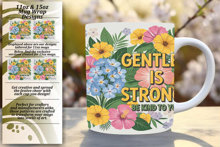 CUSTOM 11oz Mug Wrap PNG Artwork , Flower Quote