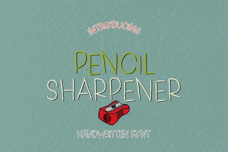 Pencil Sharpener - A Pencillike Handwritten Font example image 1