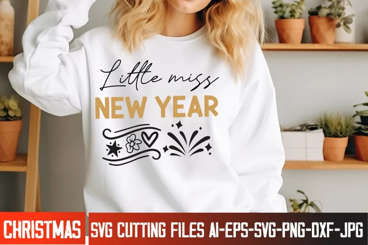 Little miss New Year 2025 SVG Cut File,New Year SVG Design