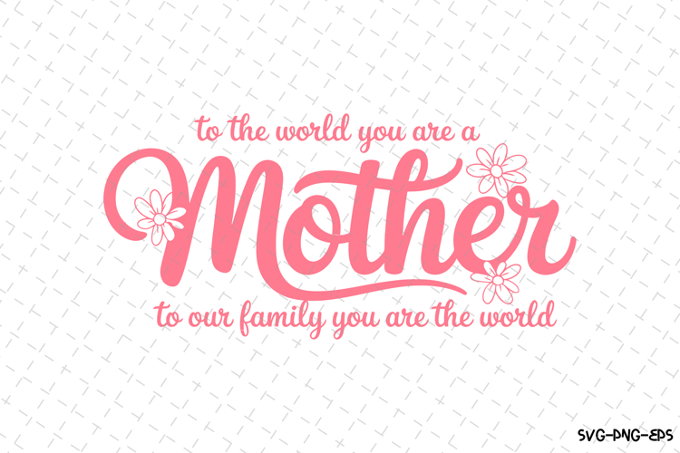 Mama SVGs Image 24