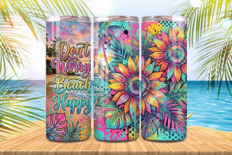 Dont worry beach happy sunflower Tumbler Wrap PNG Sublimati
