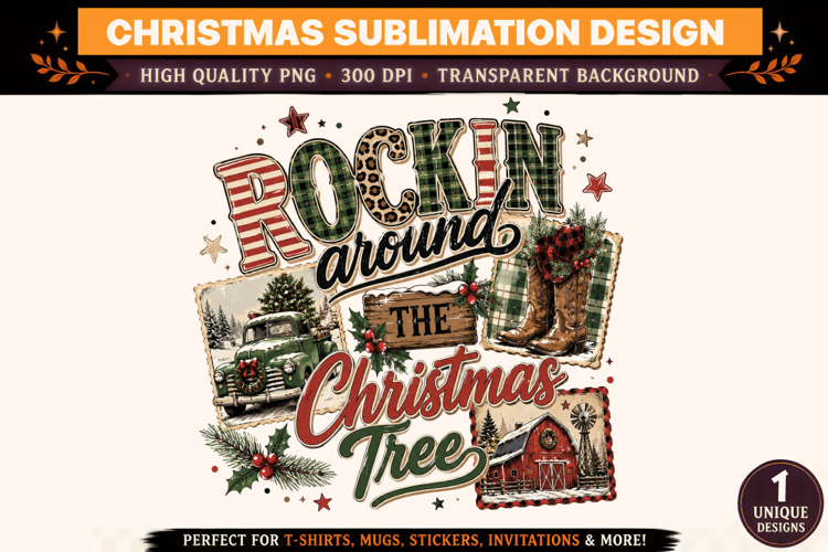 Christmas PNG, Rockin Around the Christmas Tree Sublimation