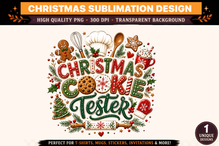 Christmas PNG, Christmas Cookie Tester Sublimation Design, H