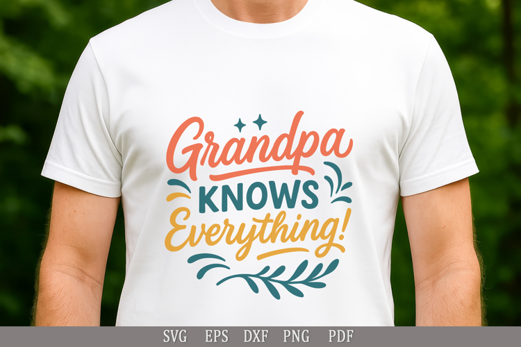 SVG Funny Grandpa Quote Design for T-Shirts and Gifts