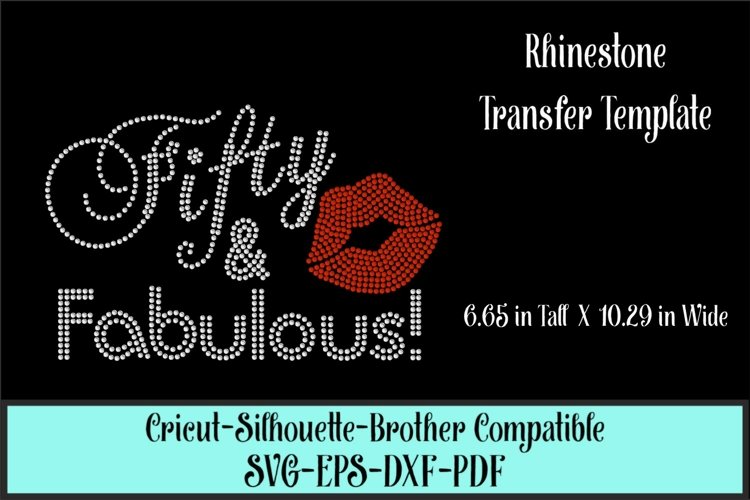 Fifty and Fabulous Rhinestone SVG Template