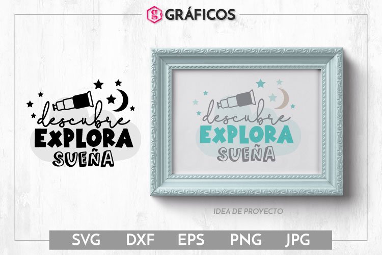 Descubre Explora Sueña SVG - Niños - Decoración bebé example image 1