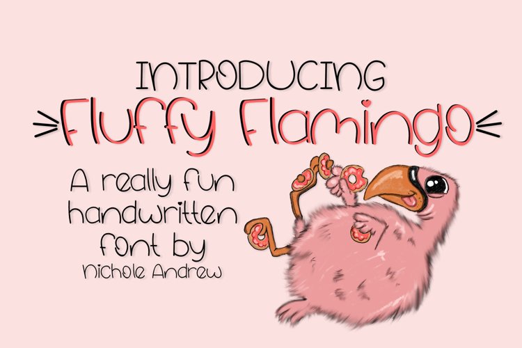 Fluffy Flamingo, A Fun Handwritten Font example image 1